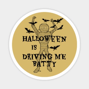 Funny Mummy Batty for Halloween Magnet